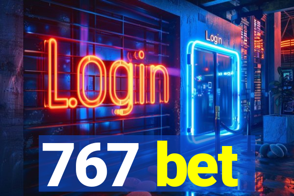 767 bet